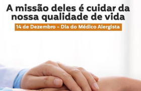14 de dezembro – Dia do Médico Alergista destaque