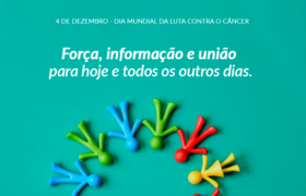 Dia Mundial do Câncer destaque